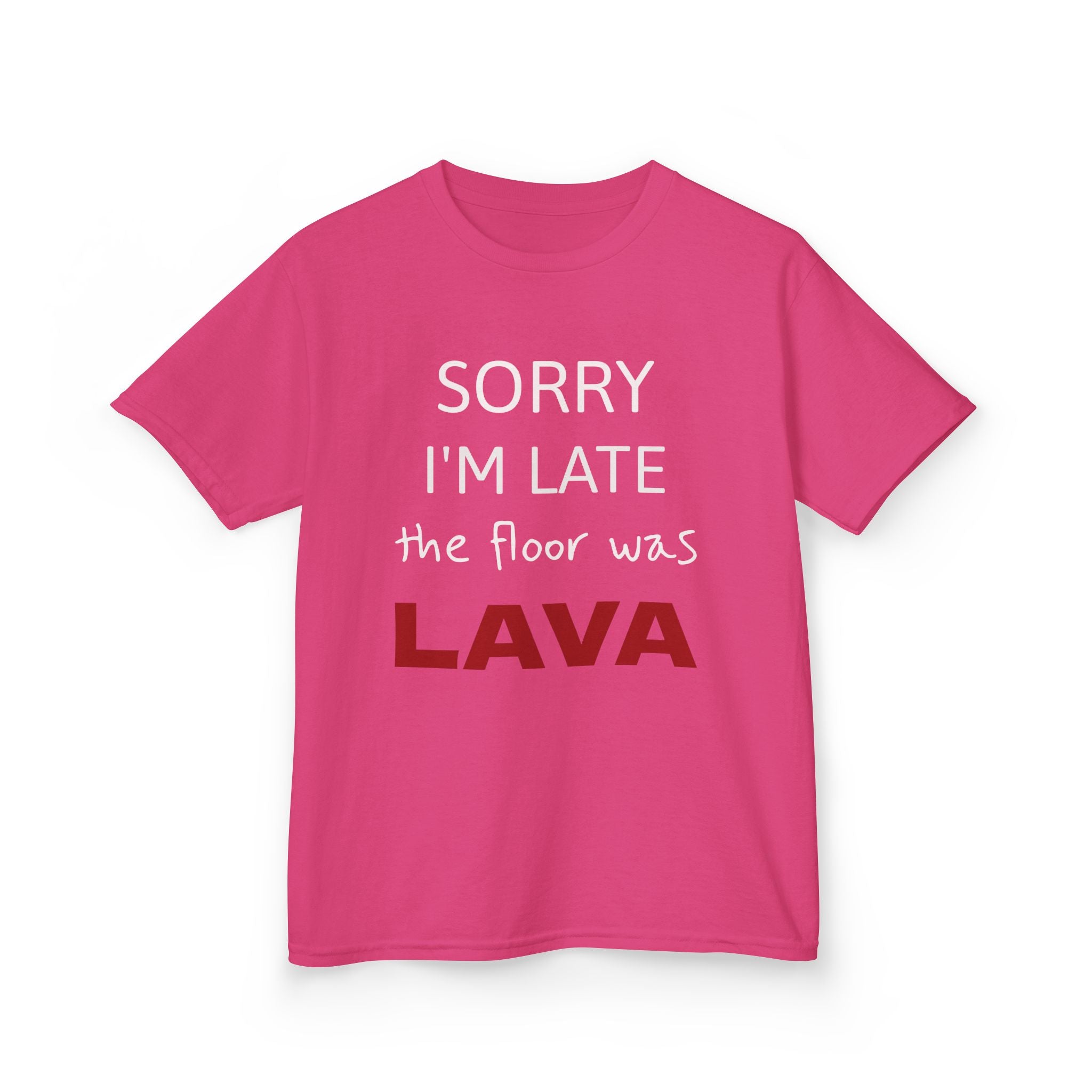 Kids 'Sorry I'm Late, The Floor Was Lava' T-Shirt